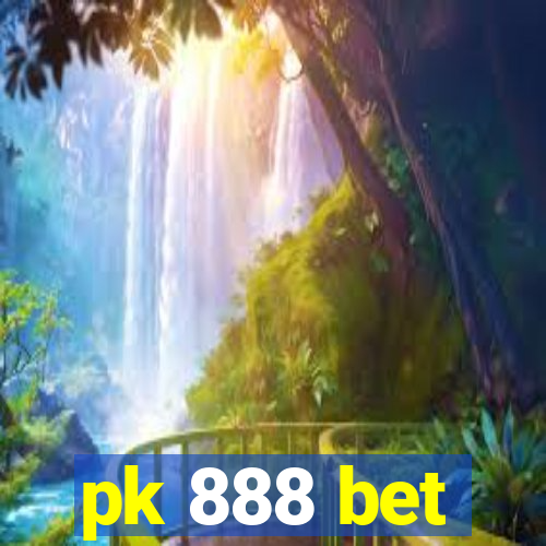 pk 888 bet